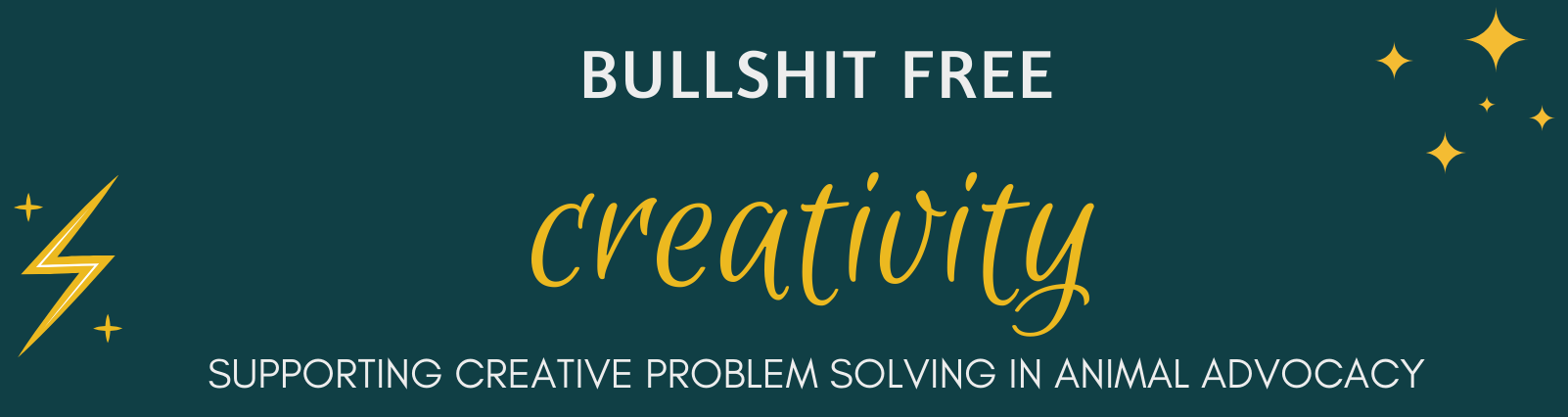 Bullshit Free Creativity
